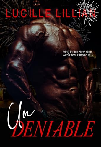 Undeniable (Steel Empire MC)