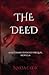The Deed: A Left Hand Duology Prequel Novella