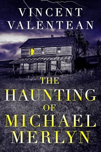 The Haunting of Michael Merlyn (A Riveting Haunted House Mystery, #85)