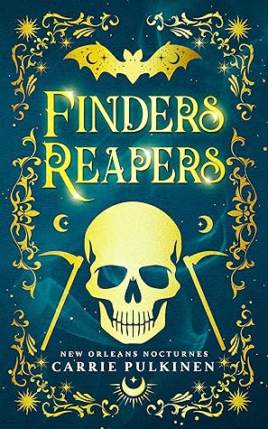 Finders Reapers (New Orleans Nocturnes, #4)