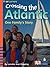 Crossing the Atlantic