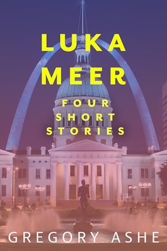 Luka Meer: Four Short Stories (Kindle Edition)