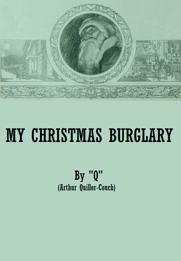 My Christmas Burglary