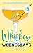 Whiskey Wednesdays (Palm Sp...