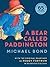 A Bear Called Paddington