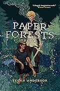 Paper Forests