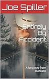 Entirely By Accid...