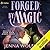 Forged by Magic (Falling for Fables, #1)