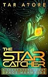 The Star Catcher