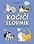 Kočičí slovník: Ilustrovaný průvodce jazykem vaši kočky