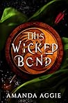 This Wicked Bond
