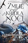 Zmije a křídla noci