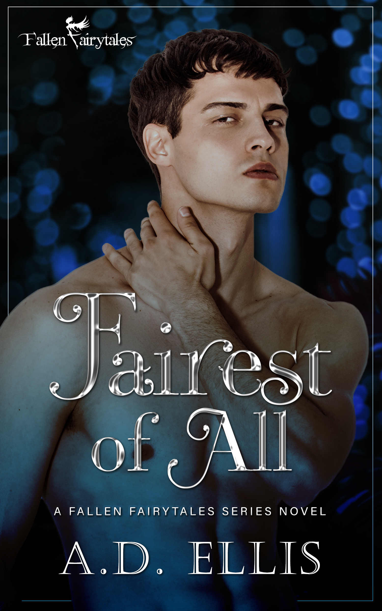 Fairest of All (Kindle Edition)