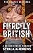 Fiercely British (The Carter Brothers #2)