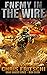 Enemy in the Wire (The Grav...