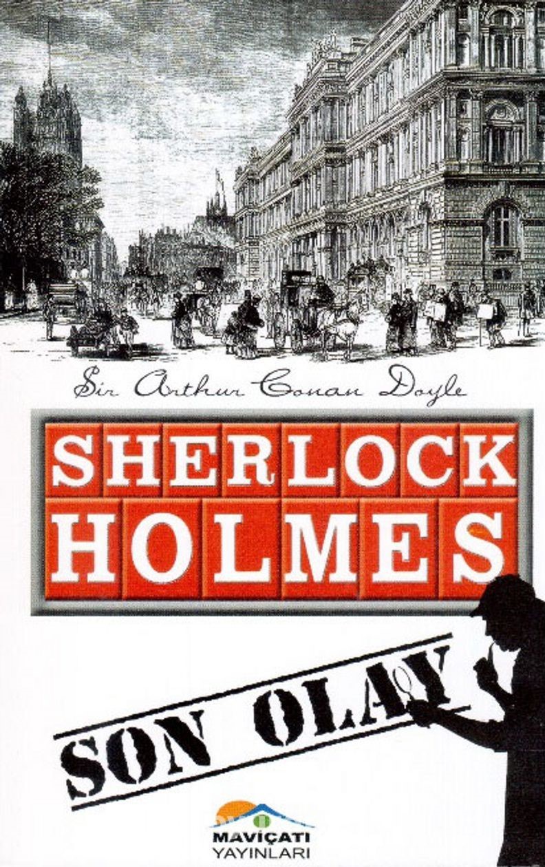 Sherlock Holmes - Son Olay (Paperback)