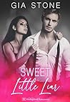 Sweet Little Liar (Houston Nights Book 1)