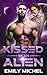 Kissed by an Alien