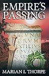 Empire's Passing by Marian L. Thorpe
