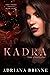 Kadra: The Unfeeling (Unholy Trinity Book 8)