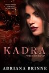 Kadra: The Unfeeling
