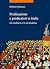 Predicazione E Predicatori in Italia by Roberto Rusconi