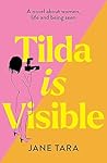 Tilda Is Visible
