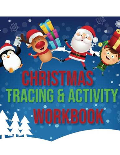 Christmas Tracing and Activity Workbook crafted especially for Pre-K superstars! (Paperback)