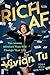 Rich AF: The Money Mindset That Will Change Your Life