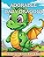 Adorable Baby Dragons Color...
