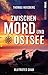 Blutrotes Grab (Zwischen Mord und Ostsee, #3)