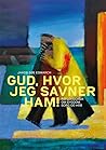 Gud, hvor jeg sav...