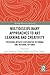 Multidisciplinary Approaches to Art Learning and Creativity by Karen Knutson