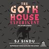 The Goth House Ex...