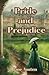 Pride and Prejudice (Annotated)