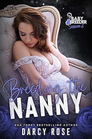Breeding the Nanny