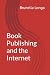 Book Publishing and the Int...
