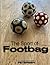 The Sport of Footbag