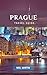 Discovering Prague: Your Ul...
