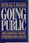 Going public: MIPS computer and the entrepreneurial dream