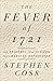 The Fever of 1721