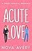 Acute Love: A Sweet Medical Romance