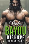 Ruckus: Bayou Bis...