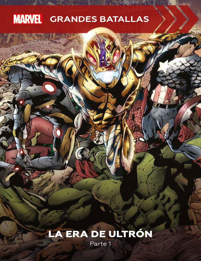 Grandes Batallas Marvel: La era de Ultron, parte 1 (Coleccionable Marvel Grandes Batallas, #3)