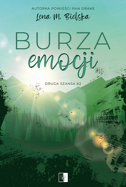 Burza emocji (Druga szansa, #2)