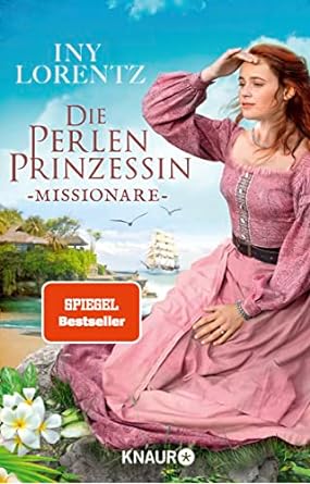 Missionare (Die Perlenprinzessin, #3)