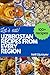 UZBEKISTAN RECIPES FROM EVERY REGION - IN FULL COLOR: 100+ recipes, easy instructions