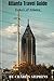 Atlanta Travel Guide: Echoe...