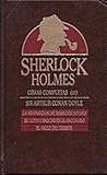 Sherlock Holmes; La reaparición de Sherlock holmes; Su último saludo en el escenario; El valle del terror