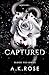 Captured by A.K Rose